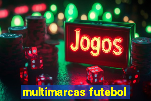 multimarcas futebol